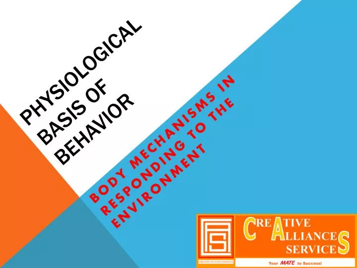 physiological basis of behavior