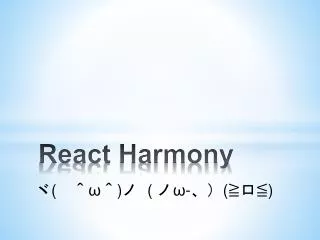 React Harmony