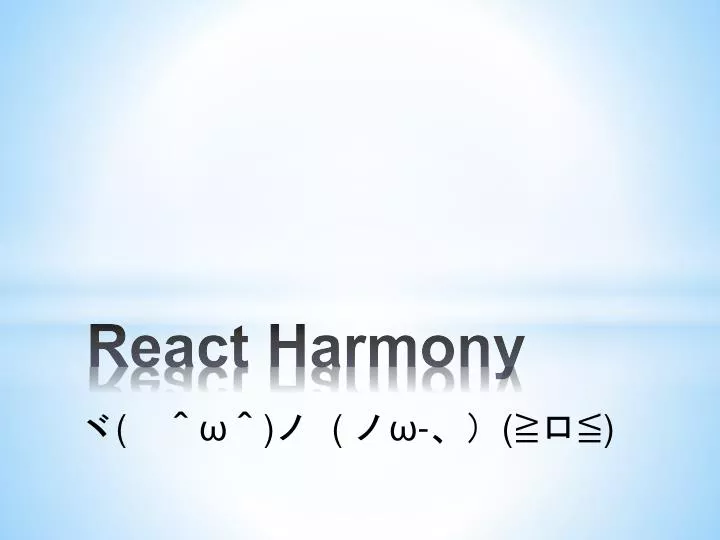 react harmony
