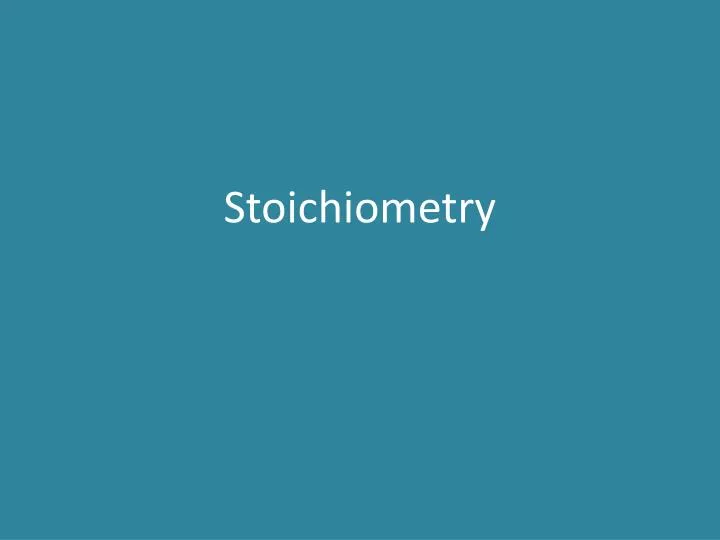 stoichiometry