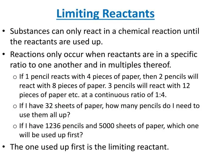 limiting reactants