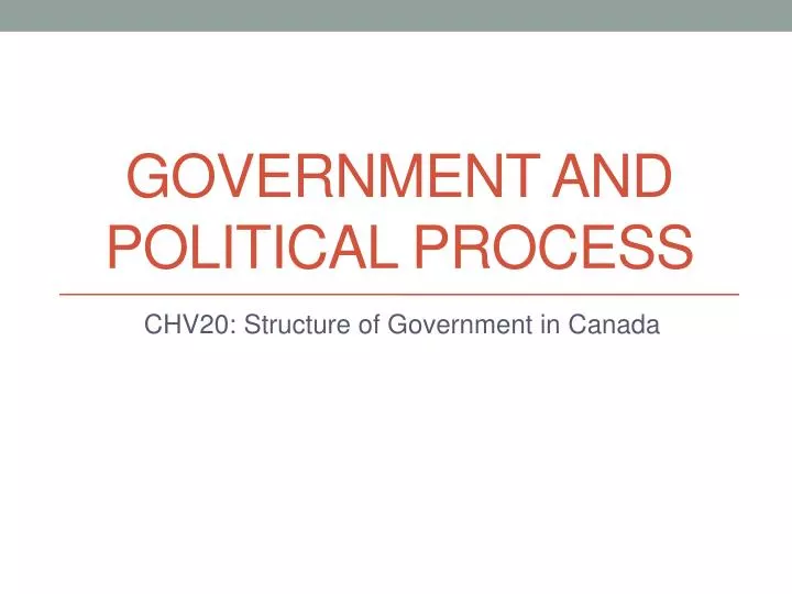 government and political process