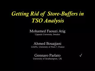 Getting Rid of Store-Buffers in TSO Analysis