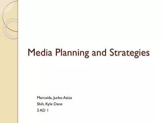 Media Planning and Strategies