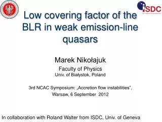 Low covering factor of the BLR in weak emission-line quasars