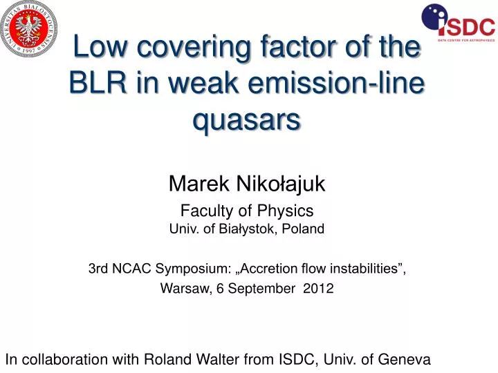low covering factor of the blr in weak emission line quasars