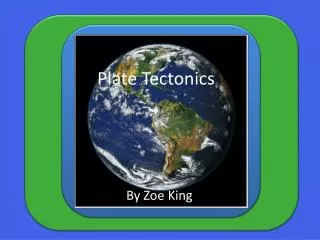 Plate Tectonics