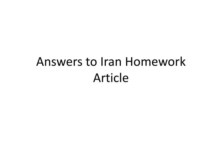 answers to iran homework article