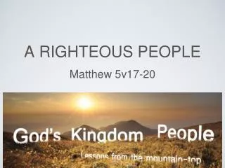 a righteous people