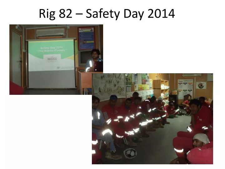 rig 82 safety day 2014