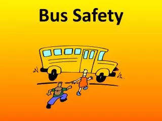Bus Safety