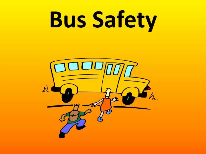 bus safety