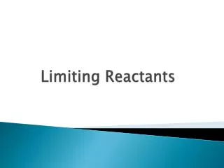 Limiting Reactants