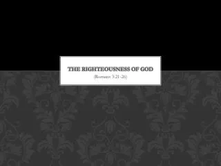 The righteousness of god