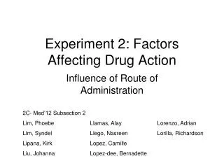 Experiment 2: Factors Affecting Drug Action