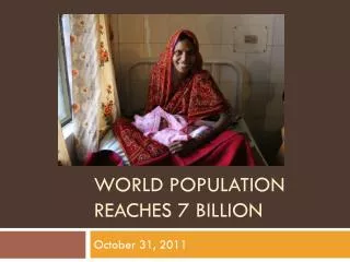 World population reaches 7 billion