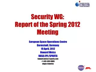 Security WG: Report of the Spring 2012 Meeting
