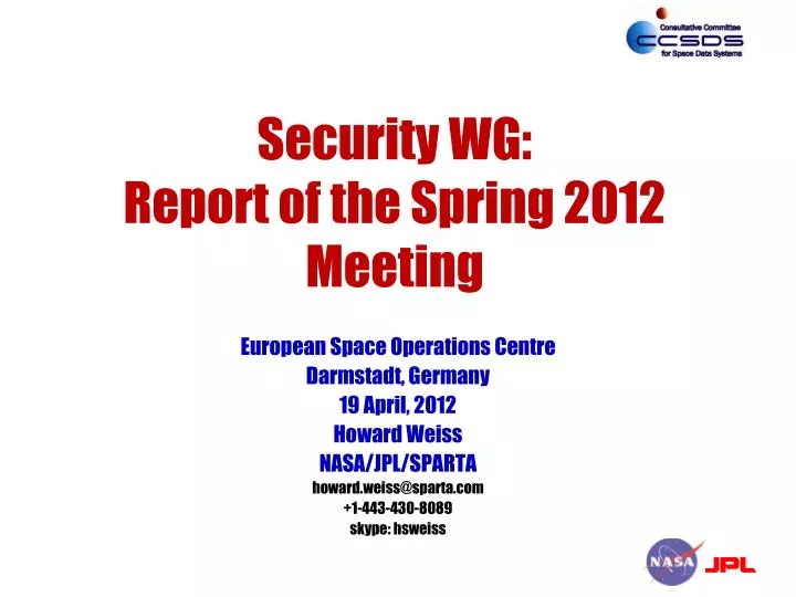 security wg report of the spring 2012 meeting