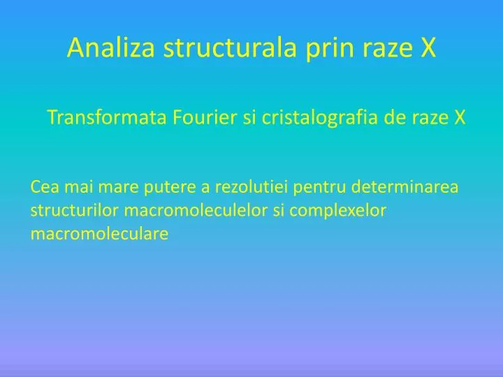analiza structurala prin raze x