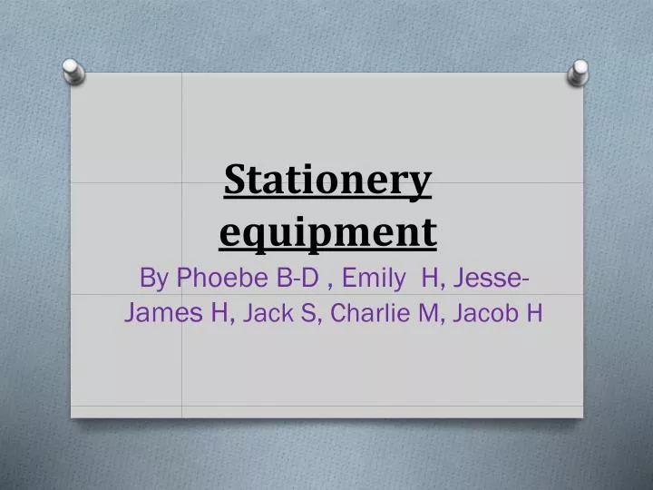 stationery equipment