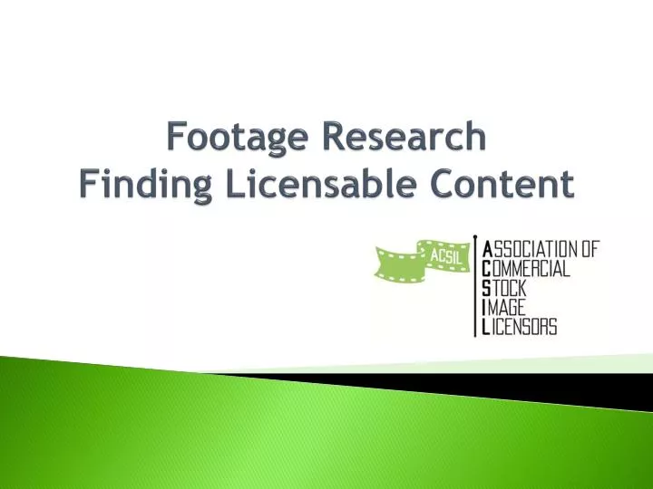 footage research finding licensable content
