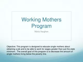 Working Mothers Program