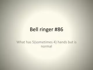 bell ringer 86