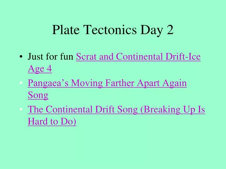 plate tectonics day 2