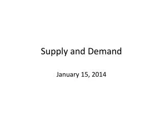 Supply and Demand