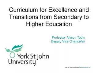 Curriculum for Excellence and Transitions from Secondary to Higher Education