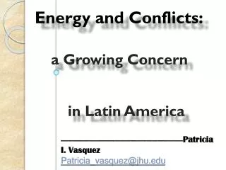 a Growing Concern		 in Latin America