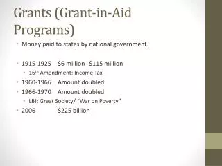 Grants (Grant-in-Aid Programs)