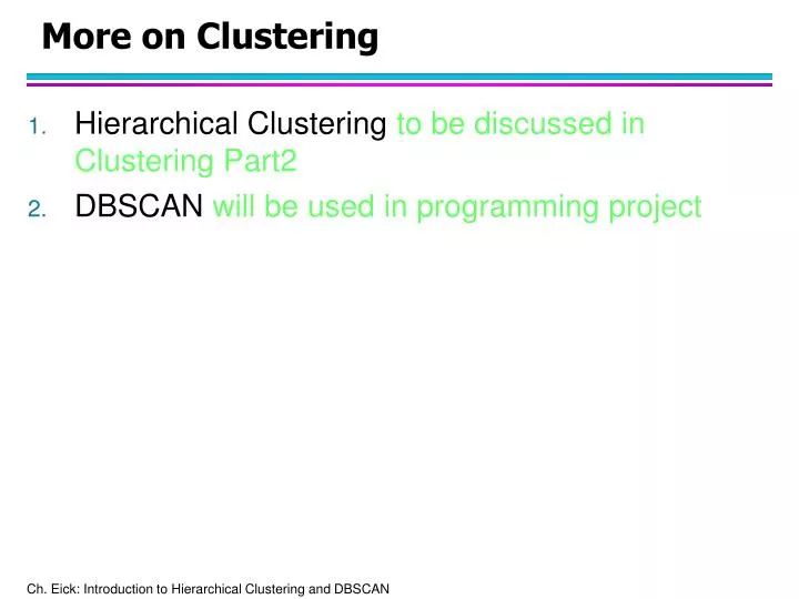 more on clustering