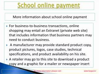 Get details about how to submitted school online payment