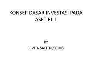 konsep dasar investasi pada aset rill