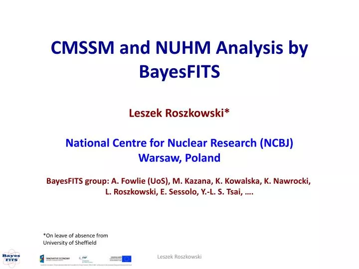 cmssm and nuhm analysis by bayesfits
