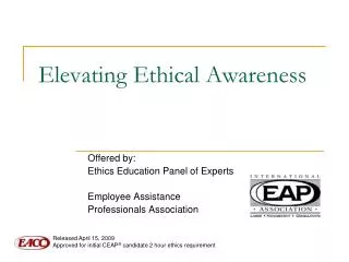 Elevating Ethical Awareness