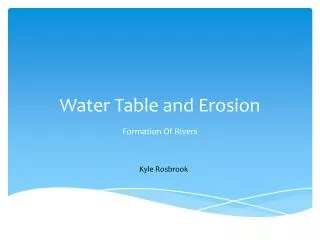 Water Table and Erosion