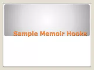 Sample Memoir Hooks