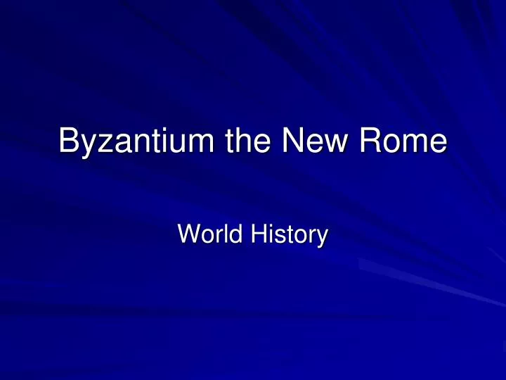 byzantium the new rome