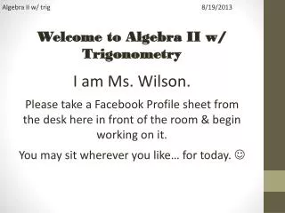 Algebra II w/ trig						8/19/2013
