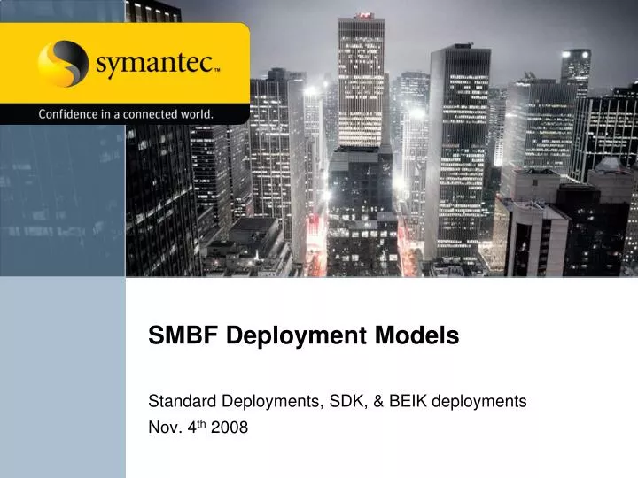 smbf deployment models