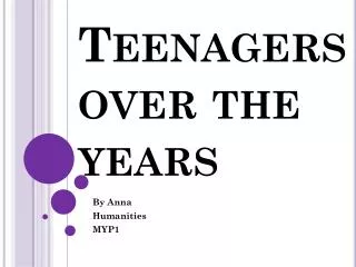 Teenagers over the years