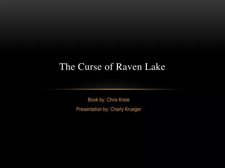 the curse of raven lake