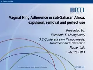Vaginal Ring Adherence in sub-Saharan Africa: expulsion, removal and perfect use