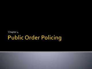 Public Order Policing