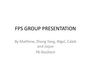 FPS GROUP PRESENTATION