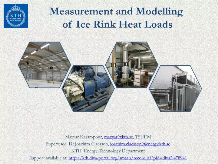 measurement and modelling of ice rink heat loads