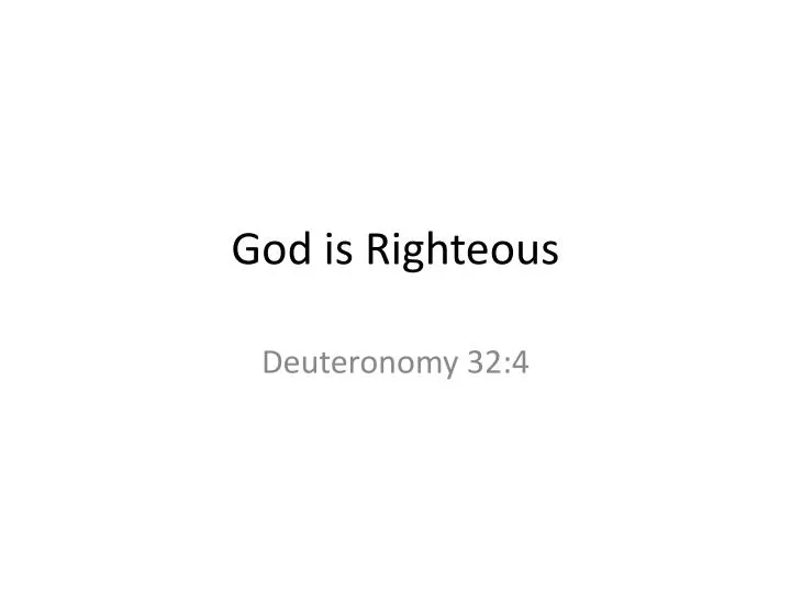 god is righteous
