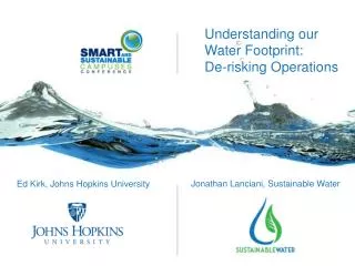 Understanding our Water Footprint: De-risking Operations
